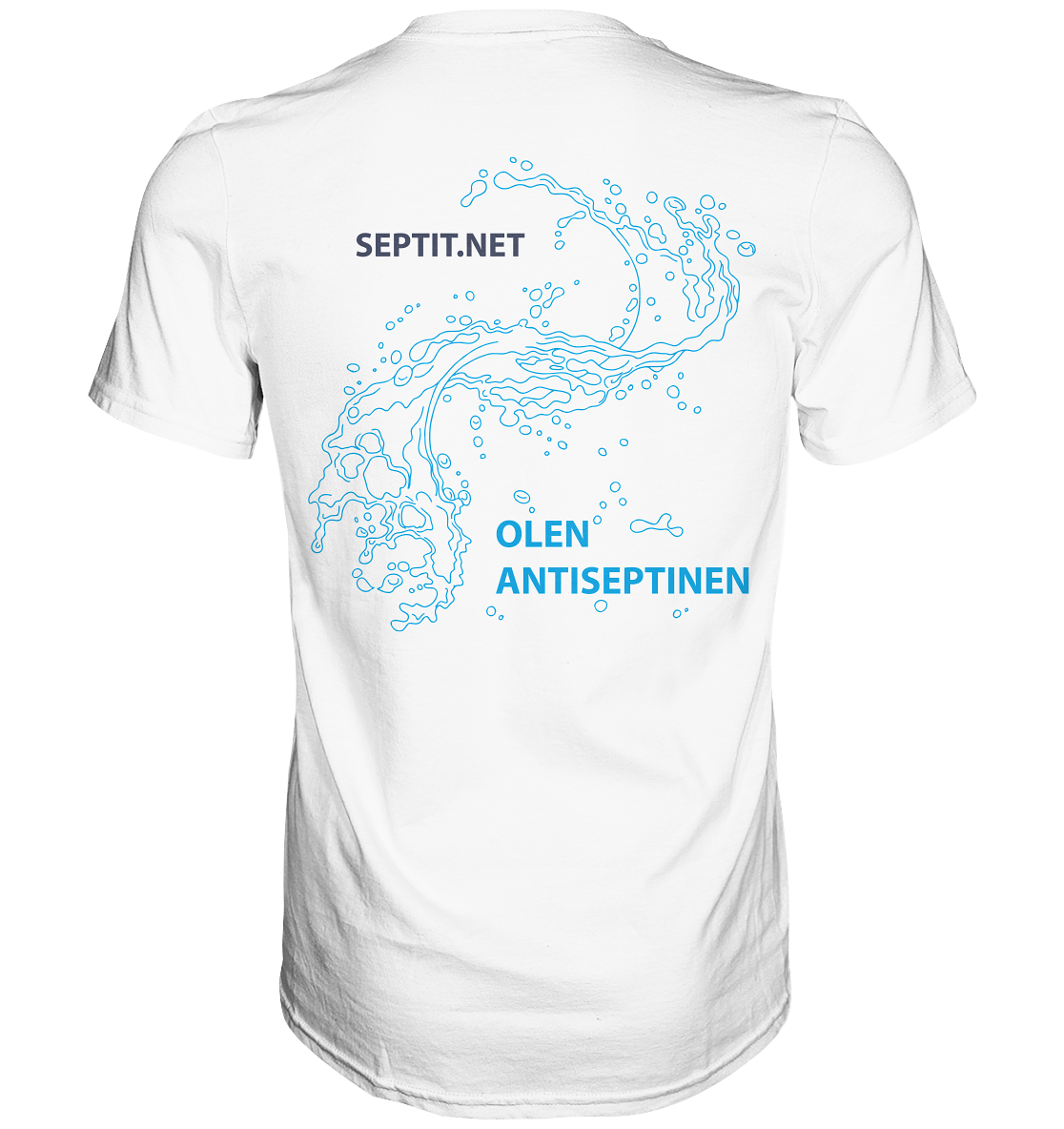 Olen antiseptinen - Premium Shirt