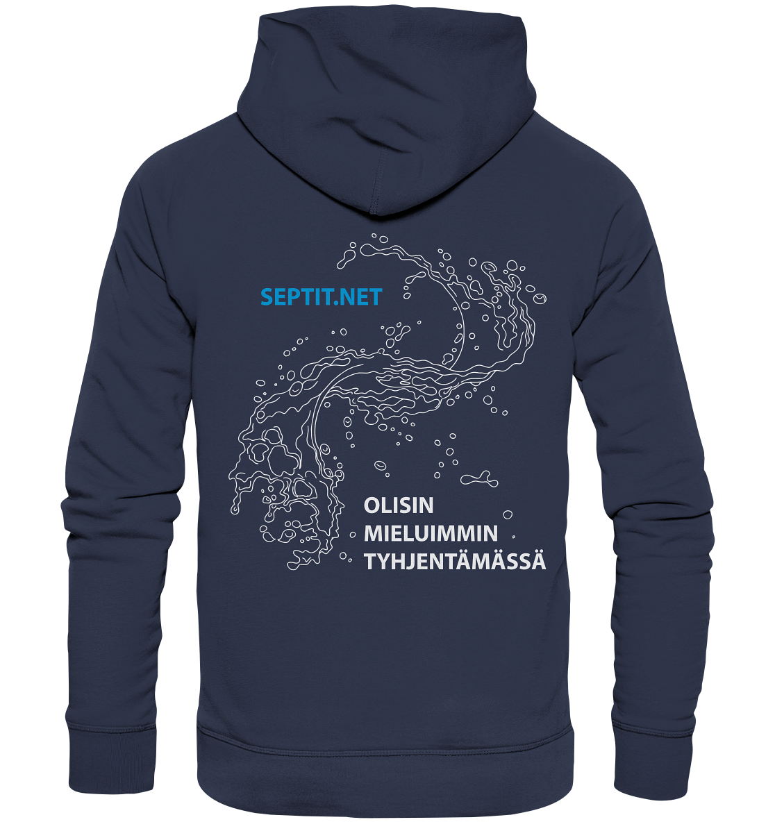 Olisin mieluimmin tyhjentämässä - Premium Unisex Hoodie