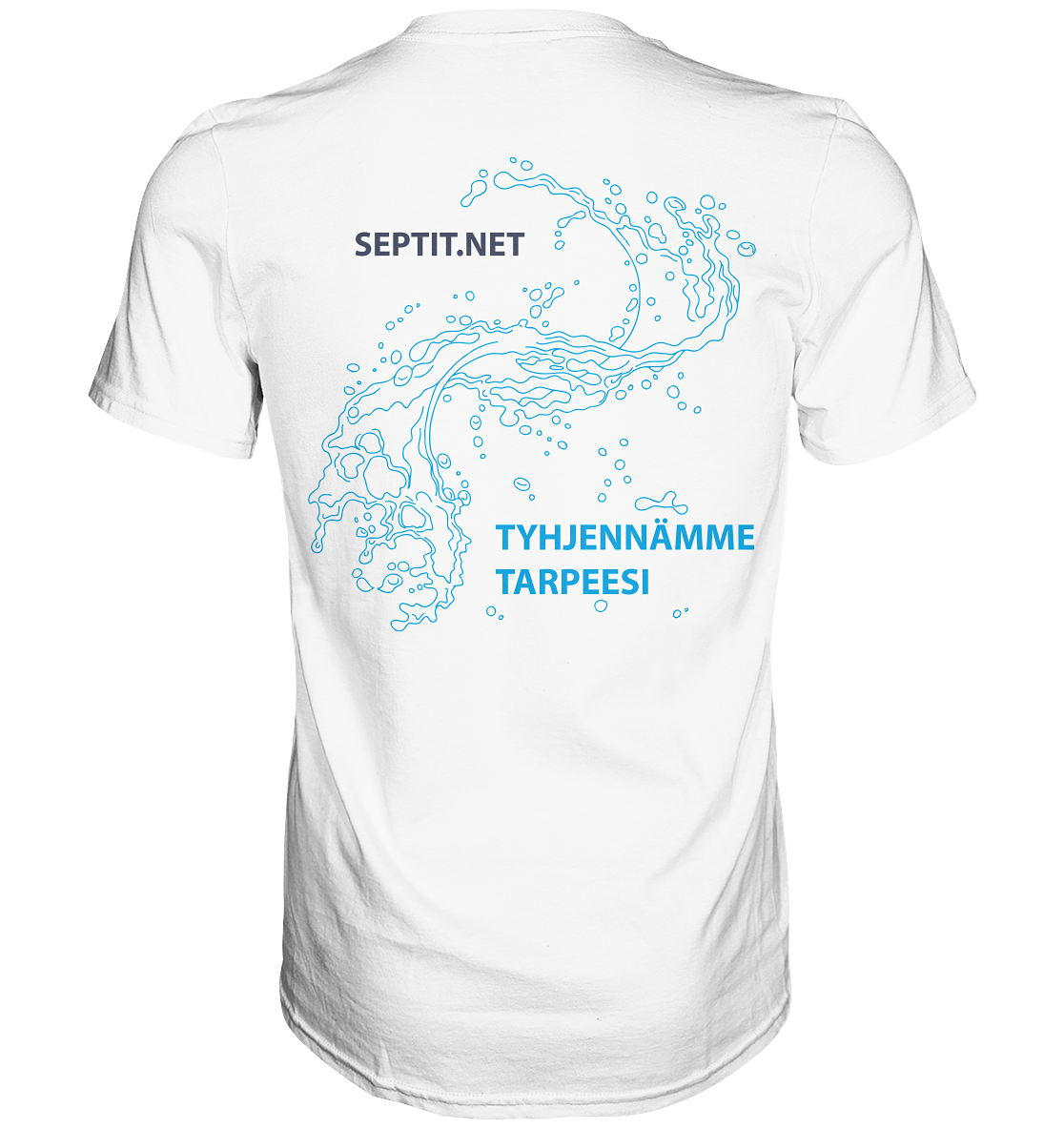 Tyhjennämme tarpeesi - Premium Shirt